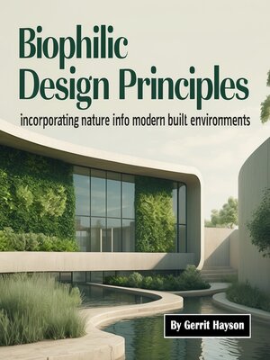 cover image of Biophilic Design Principles